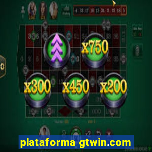 plataforma gtwin.com